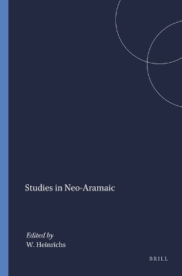 Studies in Neo-Aramaic - 