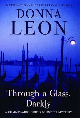 Through a Glass, Darkly