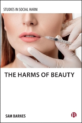 The Harms of Beauty - Sam Barnes