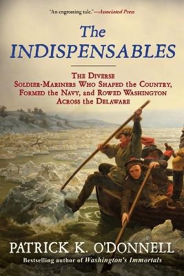 The Indispensables - Patrick K O'Donnell
