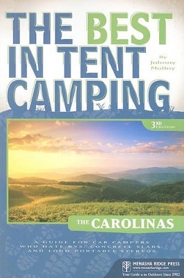 The Best in Tent Camping: The Carolinas - Johnny Molloy