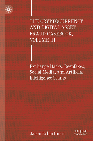 The Cryptocurrency and Digital Asset Fraud Casebook, Volume III
