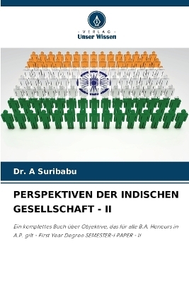 Perspektiven Der Indischen Gesellschaft - II - Dr A Suribabu