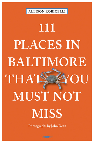 111 places in Baltimore that you must not miss
