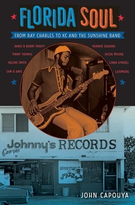 Florida Soul - John Capouya