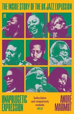 Unapologetic Expression - Andr&eacute; Marmot