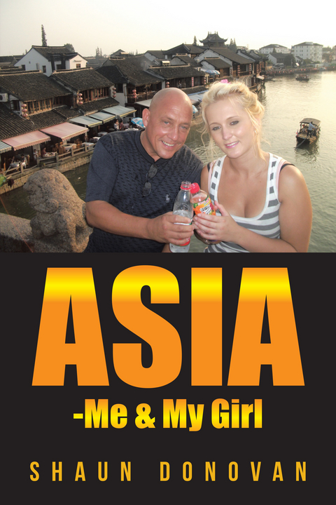 Asia -Me & My Girl - Shaun Donovan
