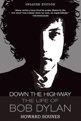 Down the Highway - Howard Sounes