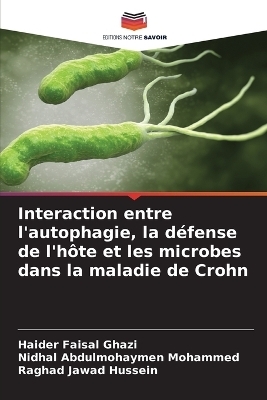 Interaction entre l'autophagie, la défense de l'hôte et les microbes dans la maladie de Crohn