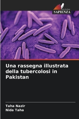 Una rassegna illustrata della tubercolosi in Pakistan