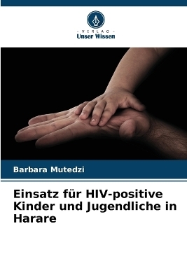 Einsatz f&uuml;r HIV-positive Kinder und Jugendliche in Harare - Barbara Mutedzi
