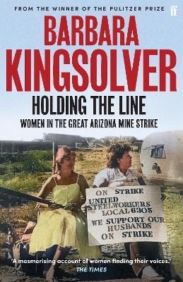 Holding the Line - Barbara Kingsolver