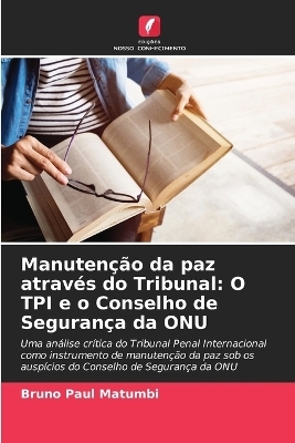 Manutenção da paz através do Tribunal