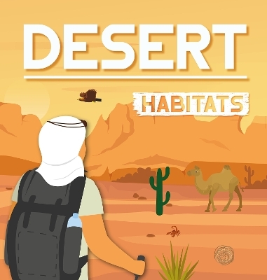 Desert Habitats - Alex Hall