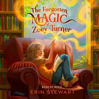 The Forgotten Magic of Zoey Turner