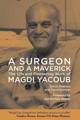A Surgeon and a Maverick - Simon Pearson, Fiona Gorman
