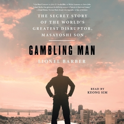 Gambling Man - Lionel Barber