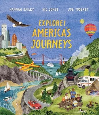 Explore! America's Journeys - Joe Yogerst