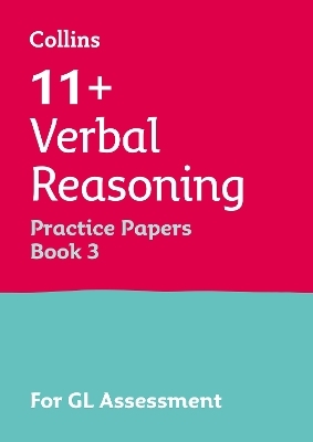 11+ Verbal Reasoning Practice Papers Book 3 -  Collins 11+