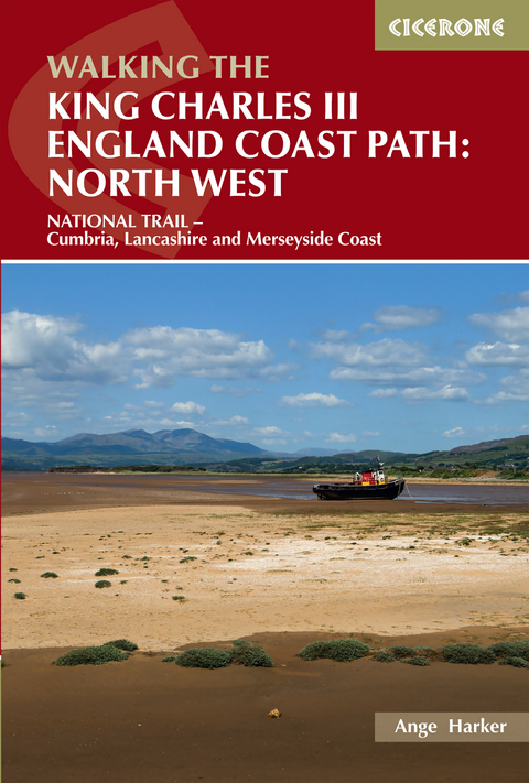 Walking the King Charles III England Coast Path: North West - Ange Harker