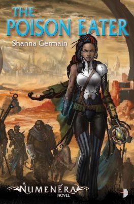 Numenera - The Poison Eater - Shanna Germain