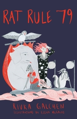 Rat Rule 79 - Rivka Galchen
