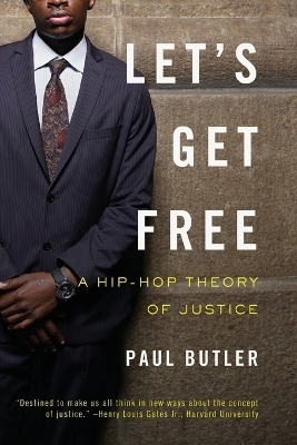 Let's Get Free - Paul Butler