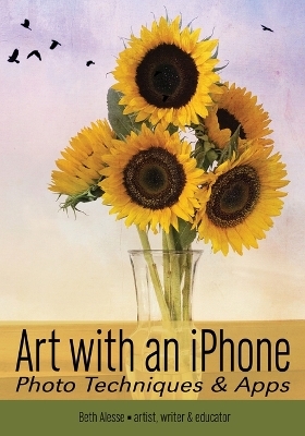 Art with an iPhone - Beth Alesse