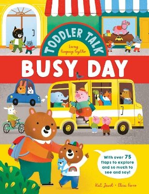 Toddler Talk: Busy Day