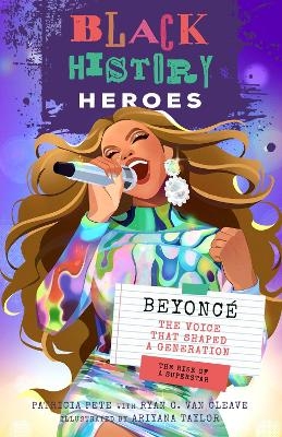 Black History Heroes: Beyonce