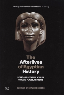 The Afterlives of Egyptian History
