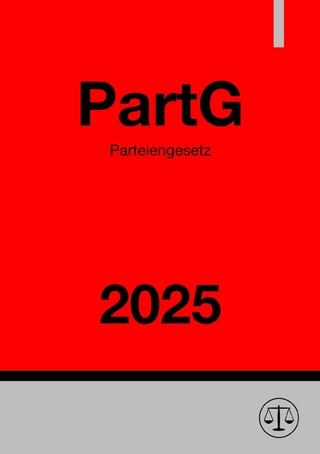 Parteiengesetz - PartG 2025