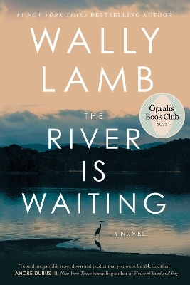 The River Is Waiting (Oprah's Book Club) - Wally Lamb