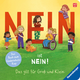 Nein ist Nein! Das gilt f&uuml;r Gro&szlig; und Klein - Sonja Blattmann, Karin Derks
