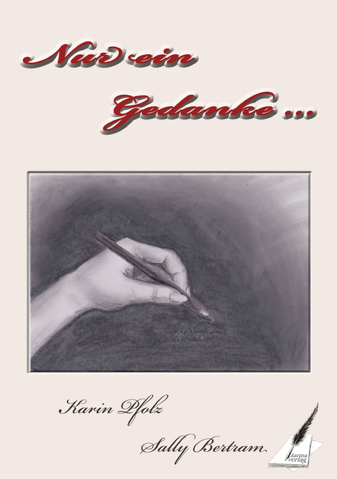 Nur ein Gedanke - Karin Pfolz, Sally Bertram
