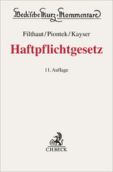 Haftpflichtgesetz. HPflG - Filthaut, Werner; Piontek, Sascha; Kayser, Alke