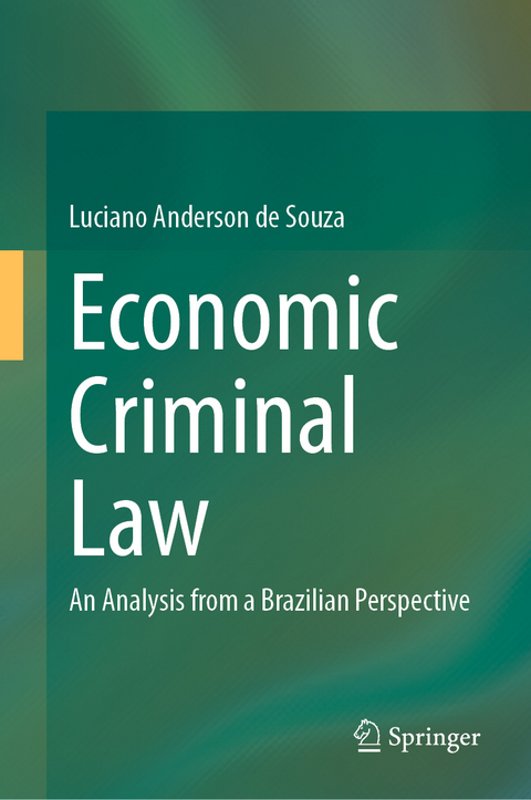 Economic Criminal Law - Luciano Anderson De Souza