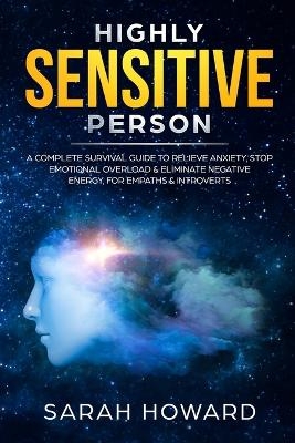 Highly Sensitive Person - Sarah Howard