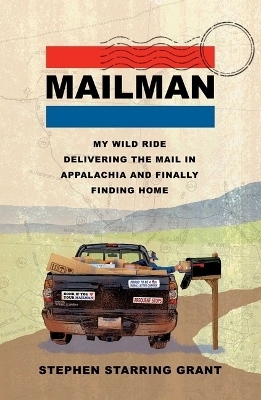 Mailman - Stephen Starring Grant