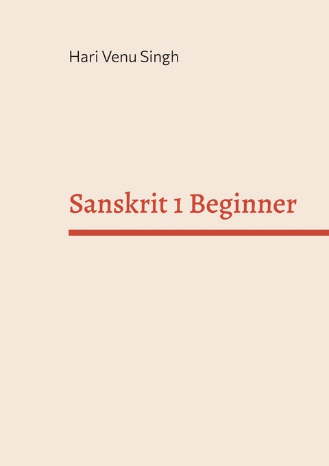 Sanskrit 1 Beginner - Hari Venu Singh