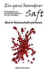 Ein ganz besonderer Saft - 