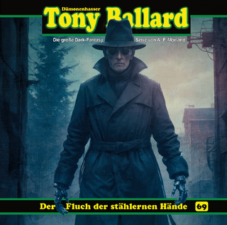 Tony Ballard 69 - Der Fluch der stählernen Hände