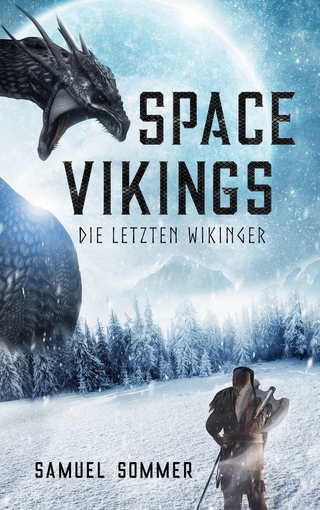 Space Vikings - Die Letzten Wikinger