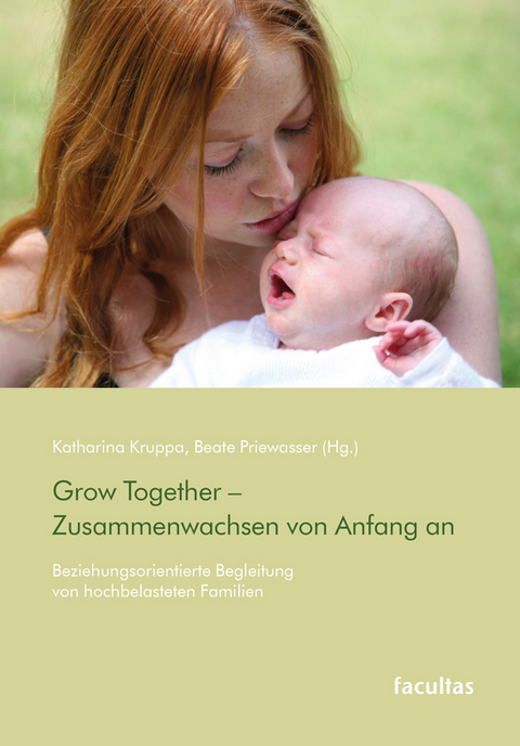 Grow Together – Zusammenwachsen von Anfang an - 