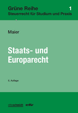 Staats- und Europarecht - Maier, Walter R.