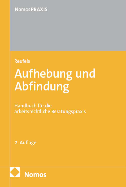 Aufhebung und Abfindung - Martin J. Reufels
