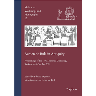 Autocratic Rule in Antiquity