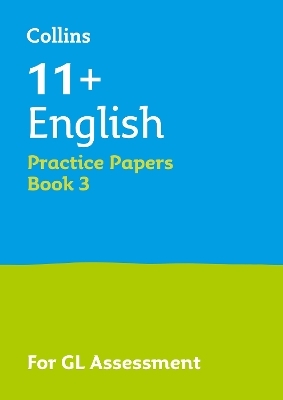 11+ English Practice Papers Book 3 -  Collins 11+