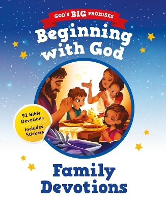 God&rsquo;s Big Promises: Beginning with God Family Devotions - Carl Laferton