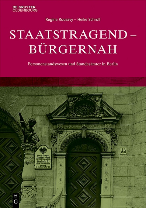 Staatstragend &ndash; B&uuml;rgernah - 